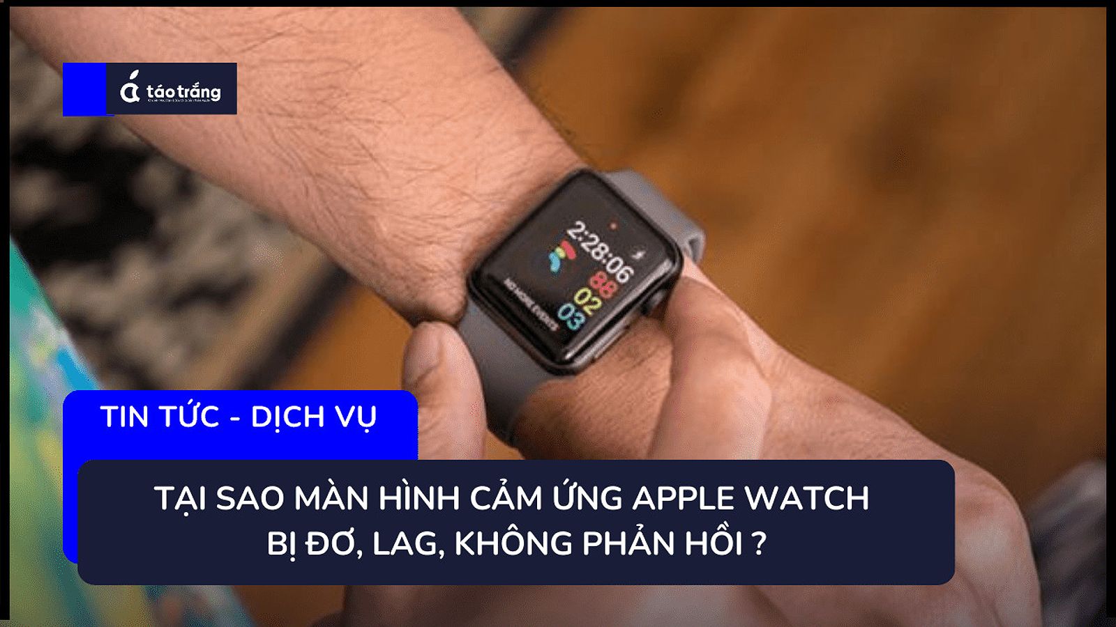 Màn hình Apple Watch bị ố vàng