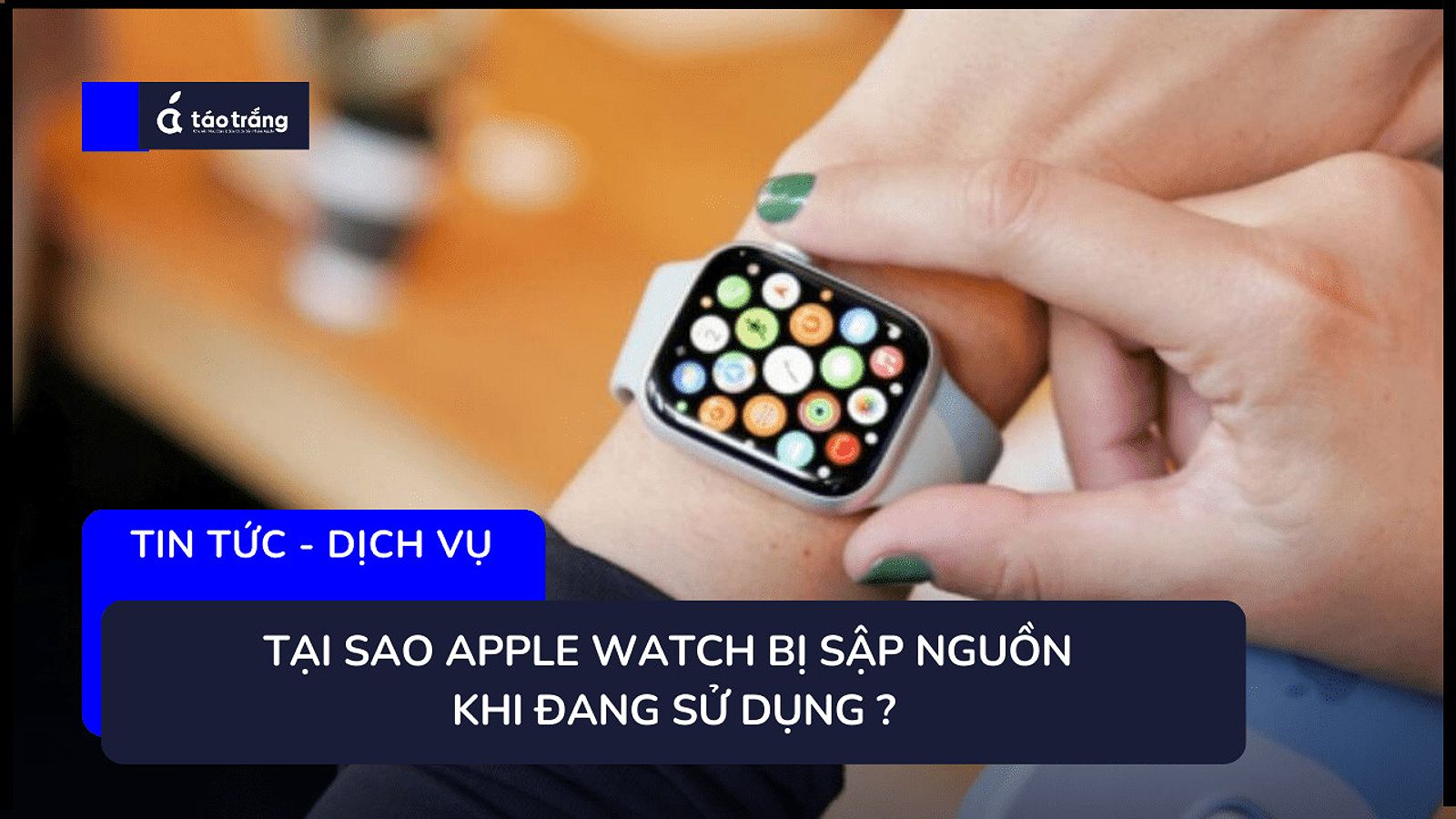 Vấn đề pin trên Apple Watch